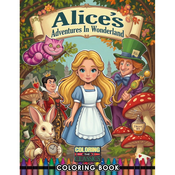 Alice's Adventures in Wonderland Coloring Book